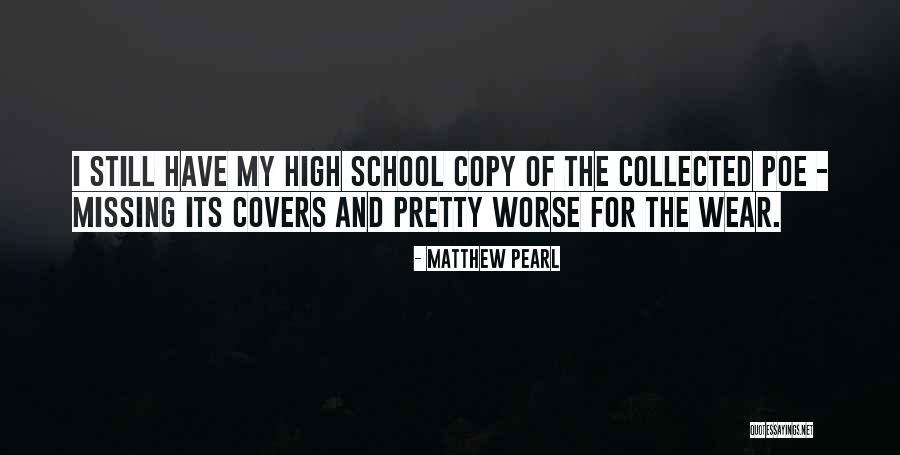 Missing School Quotes By Matthew Pearl Missing School Quotes By Matthew Pearl