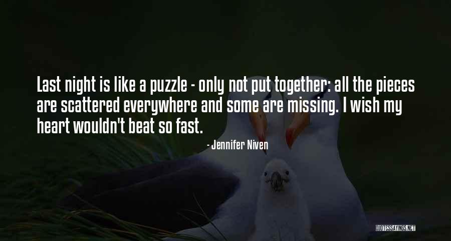 Missing Some Quotes By Jennifer Niven Missing Some Quotes By Jennifer Niven