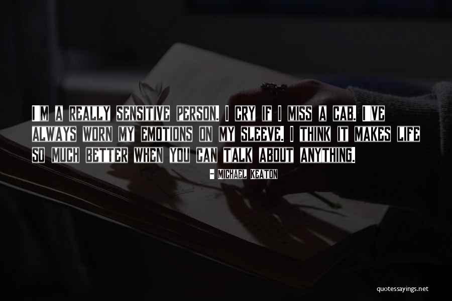 Missing Someone But Can't Talk Quotes By Michael Keaton Missing Someone But Can't Talk Quotes By Michael Keaton