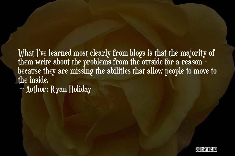 Missing Someone But Moving On Quotes By Ryan Holiday