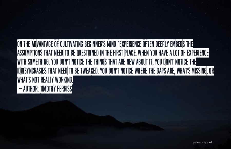 Missing Someone Deeply Quotes By Timothy Ferriss