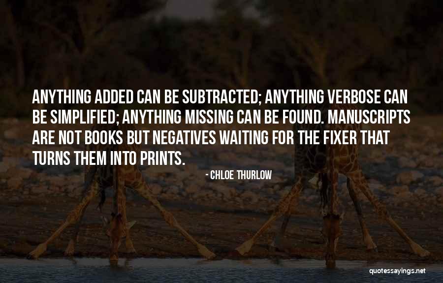 Missing Someone From Books Quotes By Chloe Thurlow Missing Someone From Books Quotes By Chloe Thurlow