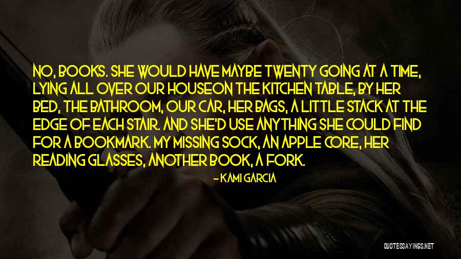 Missing Someone From Books Quotes By Kami Garcia Missing Someone From Books Quotes By Kami Garcia