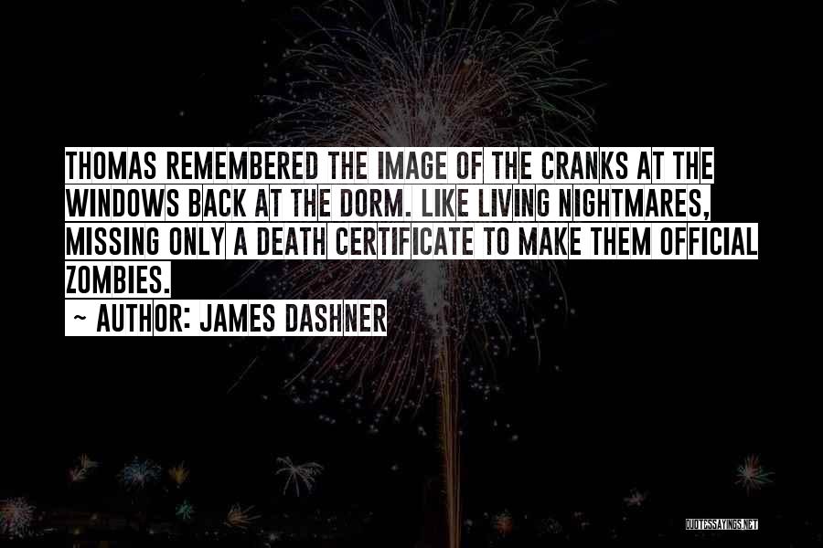 Missing Someone From Death Quotes By James Dashner