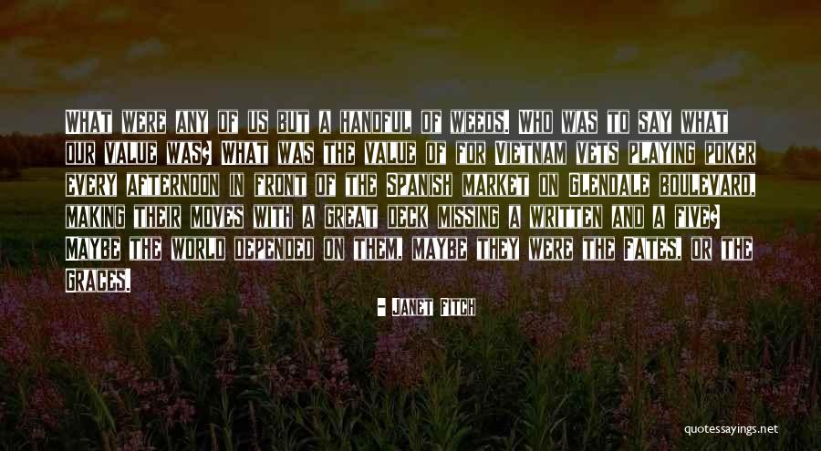 Missing Someone In Spanish Quotes By Janet Fitch Missing Someone In Spanish Quotes By Janet Fitch