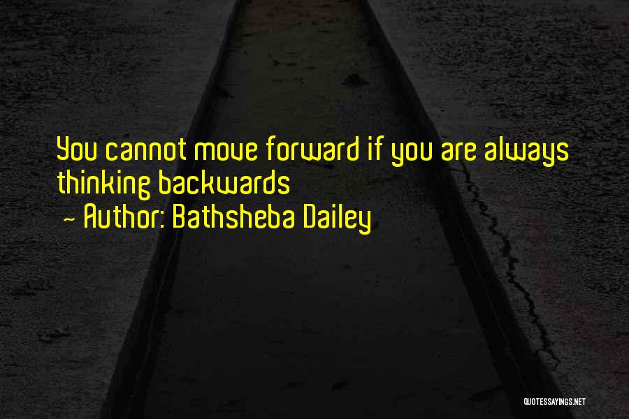 Missing Someone In Your Past Quotes By Bathsheba Dailey