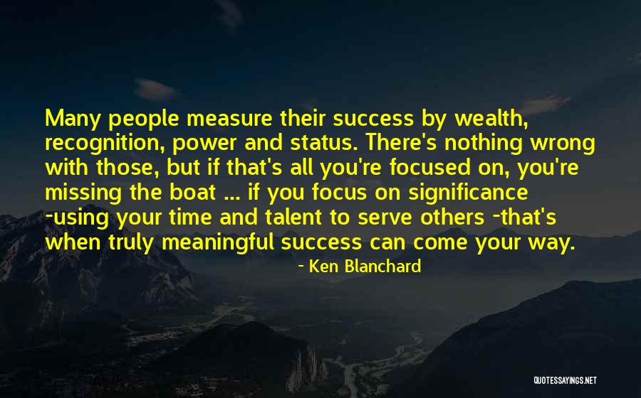 Missing Someone Who Did You Wrong Quotes By Ken Blanchard