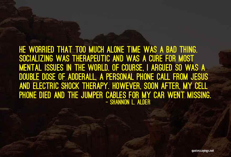 Missing Someone Who Died Quotes By Shannon L. Alder Missing Someone Who Died Quotes By Shannon L. Alder