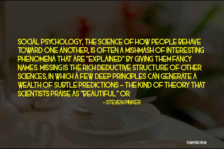 Missing Someone Who Is Not Yours Quotes By Steven Pinker