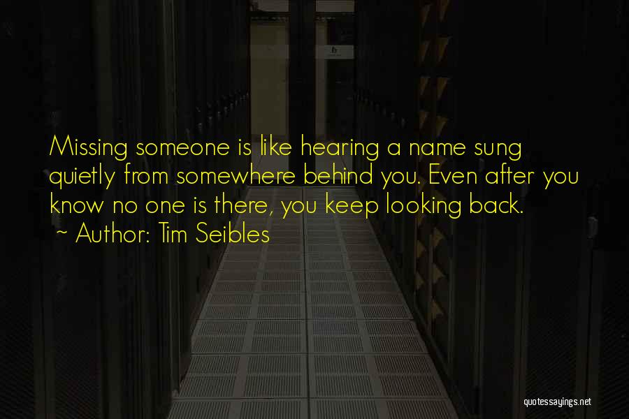 Missing Someone You Like Quotes By Tim Seibles