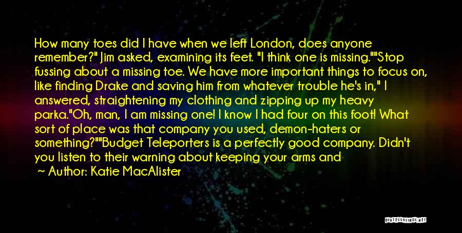 Missing Someone's Company Quotes By Katie MacAlister