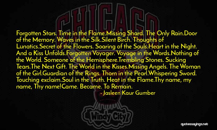 Missing Someone's Kiss Quotes By Jasleen Kaur Gumber Missing Someone's Kiss Quotes By Jasleen Kaur Gumber