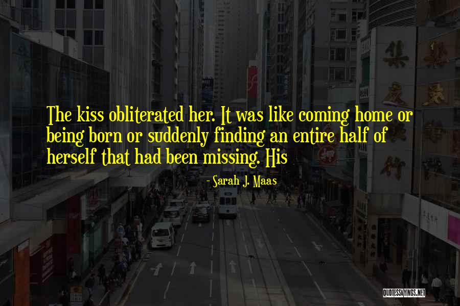 Missing Someone's Kiss Quotes By Sarah J. Maas Missing Someone's Kiss Quotes By Sarah J. Maas