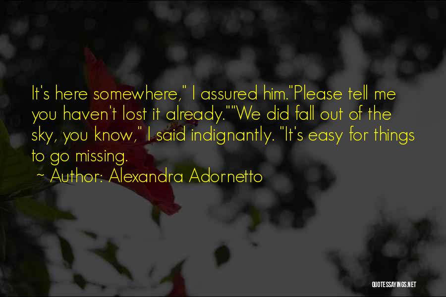 Missing Somewhere Quotes By Alexandra Adornetto