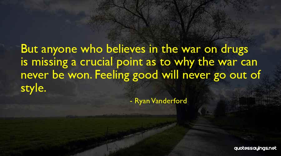 Missing Style Quotes By Ryan Vanderford Missing Style Quotes By Ryan Vanderford