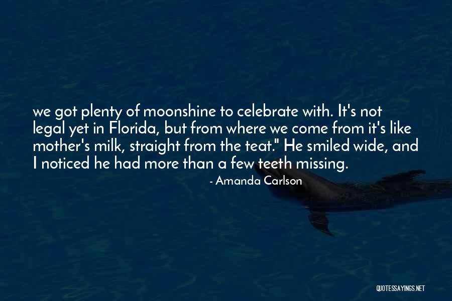 Missing Teeth Quotes By Amanda Carlson Missing Teeth Quotes By Amanda Carlson
