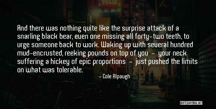 Missing Teeth Quotes By Cole Alpaugh Missing Teeth Quotes By Cole Alpaugh
