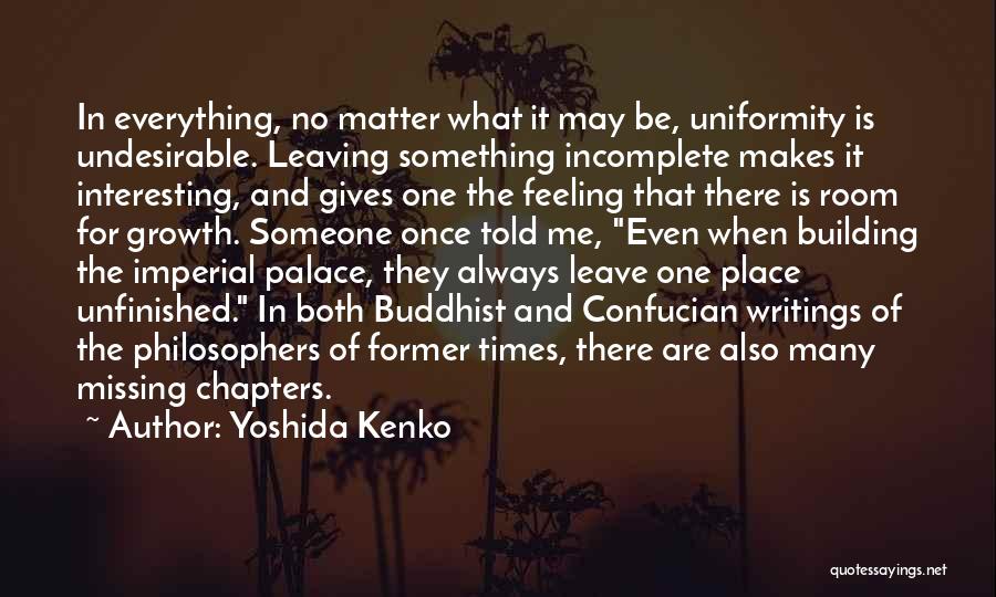Missing That Feeling Quotes By Yoshida Kenko