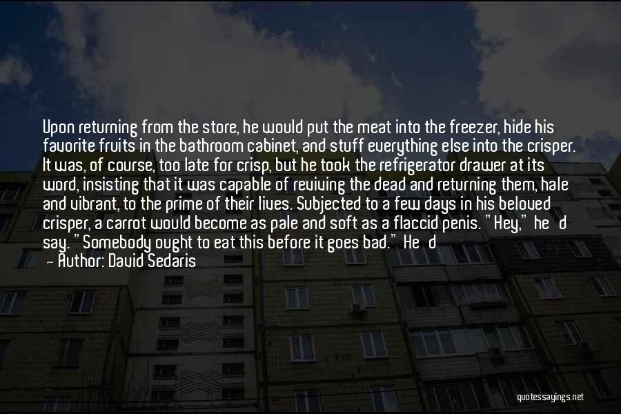Missing The Dead Quotes By David Sedaris