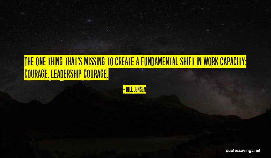 Missing The Future Quotes By Bill Jensen Missing The Future Quotes By Bill Jensen