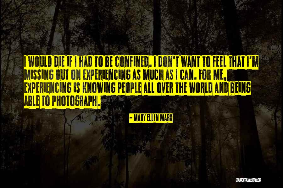 Missing The Mark Quotes By Mary Ellen Mark Missing The Mark Quotes By Mary Ellen Mark