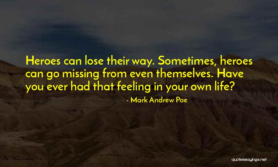 Missing The Moon Quotes By Mark Andrew Poe Missing The Moon Quotes By Mark Andrew Poe