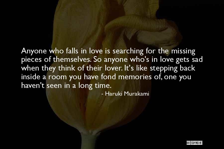 Missing The One You Like Quotes By Haruki Murakami