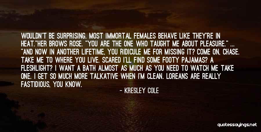 Missing The One You Like Quotes By Kresley Cole