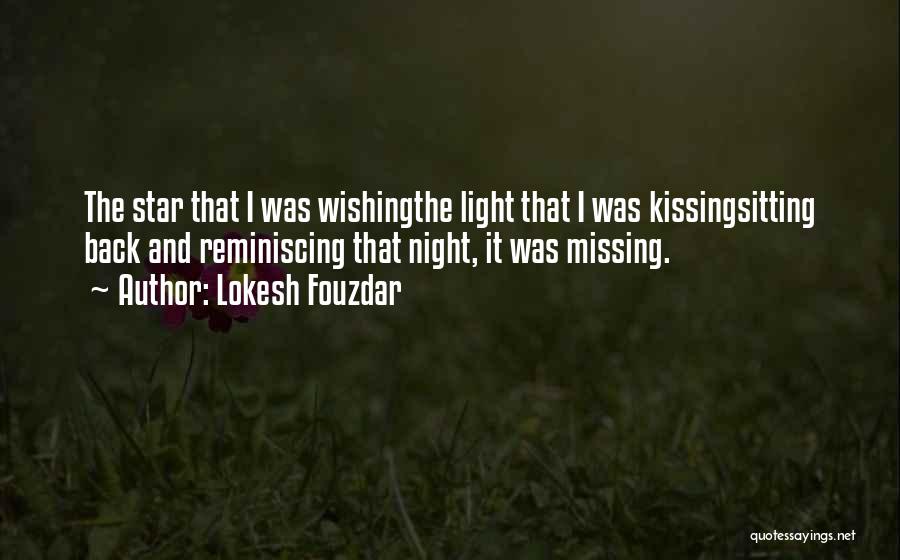 Missing The Past Quotes By Lokesh Fouzdar