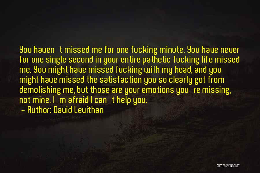 Missing The Single Life Quotes By David Levithan