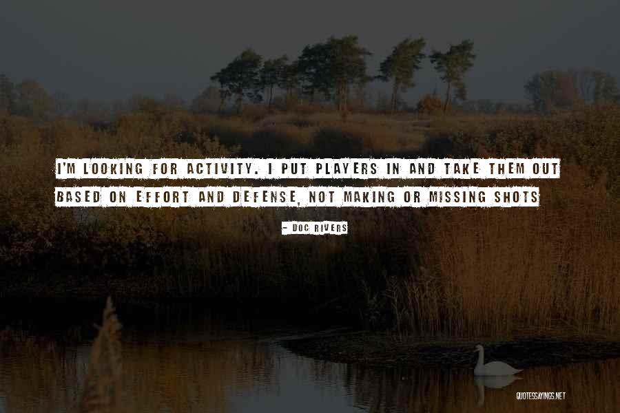Missing Them Quotes By Doc Rivers Missing Them Quotes By Doc Rivers