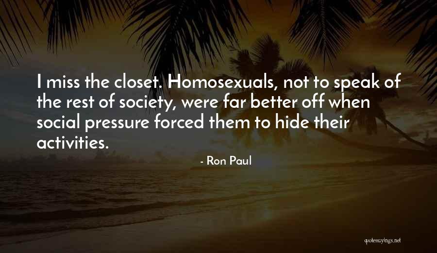 Missing Them Quotes By Ron Paul Missing Them Quotes By Ron Paul
