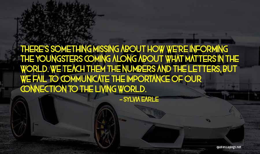 Missing Them Quotes By Sylvia Earle Missing Them Quotes By Sylvia Earle