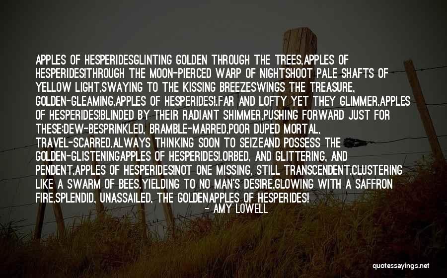Missing Travel Quotes By Amy Lowell Missing Travel Quotes By Amy Lowell