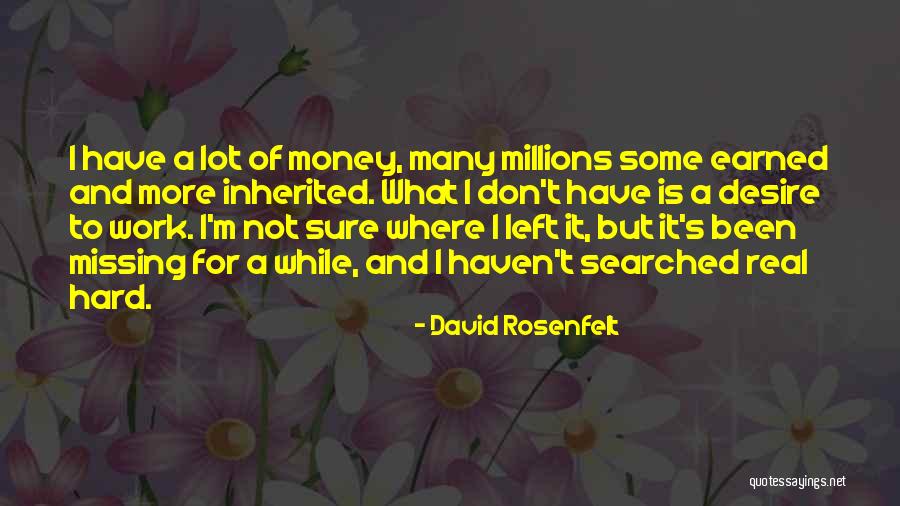 Missing U A Lot Quotes By David Rosenfelt Missing U A Lot Quotes By David Rosenfelt