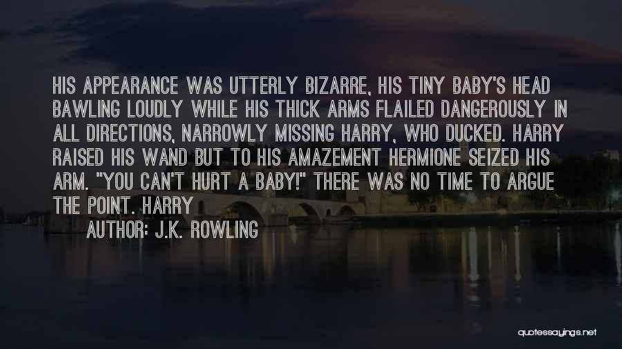 Missing U Baby Quotes By J.K. Rowling