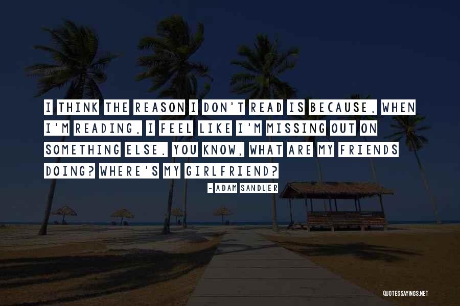 Missing U My Girlfriend Quotes By Adam Sandler Missing U My Girlfriend Quotes By Adam Sandler