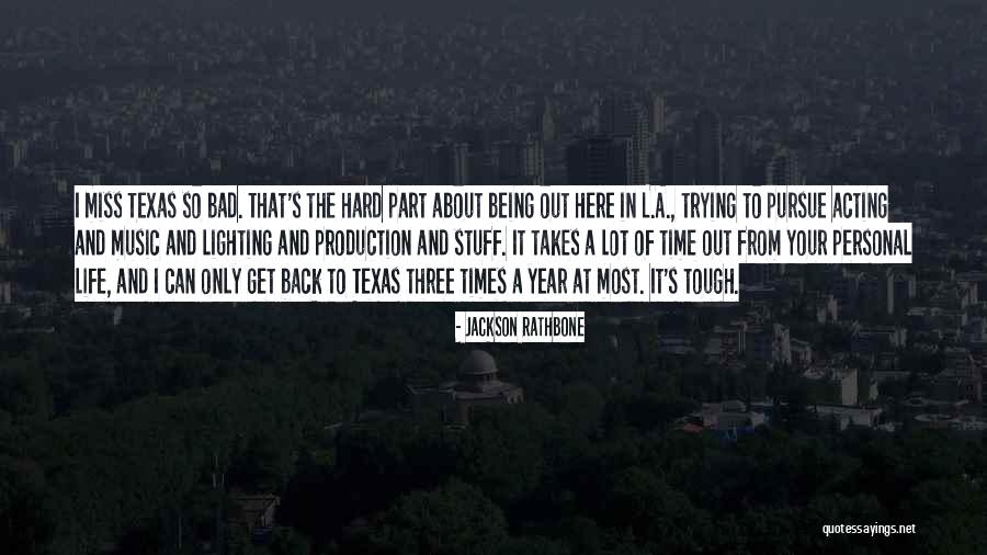 Missing U So Bad Quotes By Jackson Rathbone Missing U So Bad Quotes By Jackson Rathbone