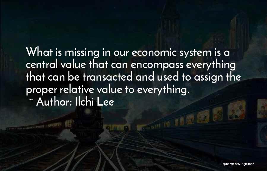 Missing What Used To Be Quotes By Ilchi Lee