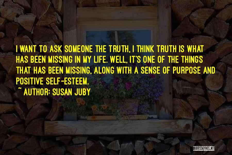 Missing With Someone Quotes By Susan Juby