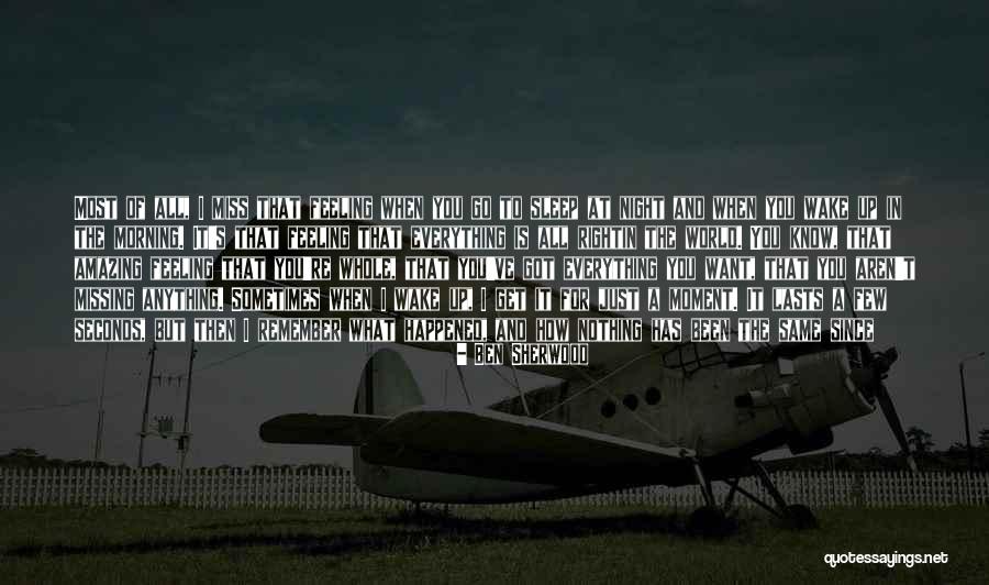 Missing You At Night Quotes By Ben Sherwood Missing You At Night Quotes By Ben Sherwood