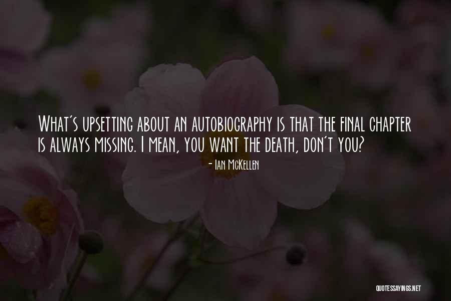 Missing You Death Quotes By Ian McKellen