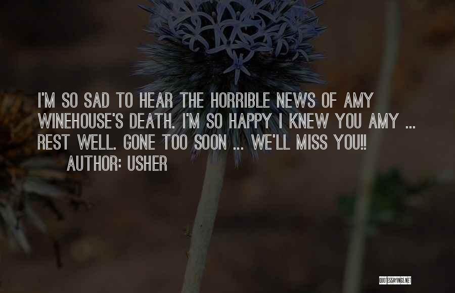 Missing You Death Quotes By Usher