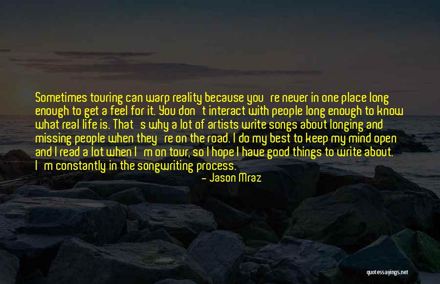 Missing You Is Not Enough Quotes By Jason Mraz