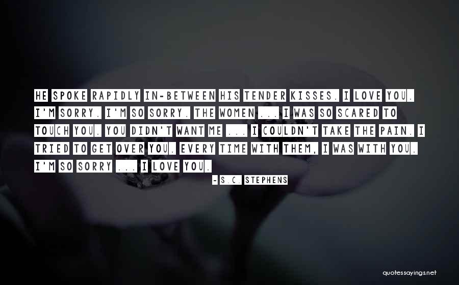 Missing You Ldr Quotes By S.C. Stephens Missing You Ldr Quotes By S.C. Stephens