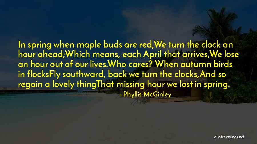 Missing You Means Quotes By Phyllis McGinley Missing You Means Quotes By Phyllis McGinley