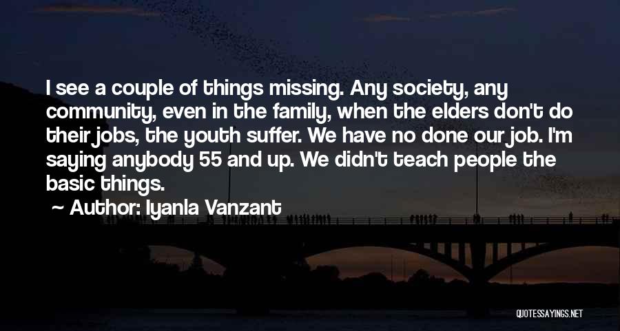 Missing You My Family Quotes By Iyanla Vanzant