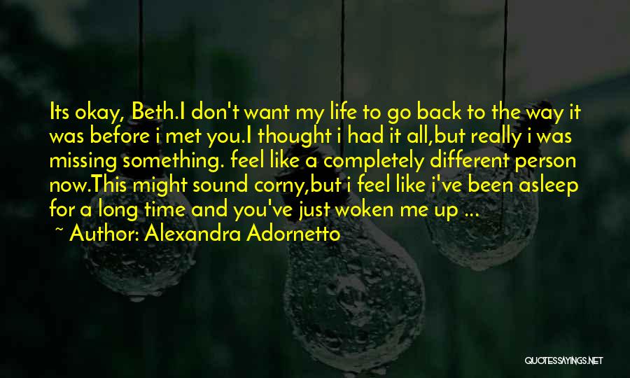 Missing You My Love Quotes By Alexandra Adornetto