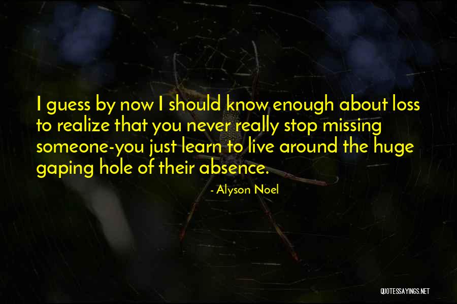 Missing You Now Quotes By Alyson Noel Missing You Now Quotes By Alyson Noel