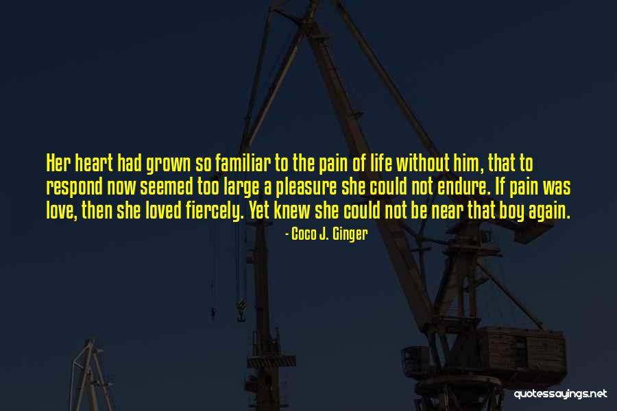 Missing You Now Quotes By Coco J. Ginger Missing You Now Quotes By Coco J. Ginger